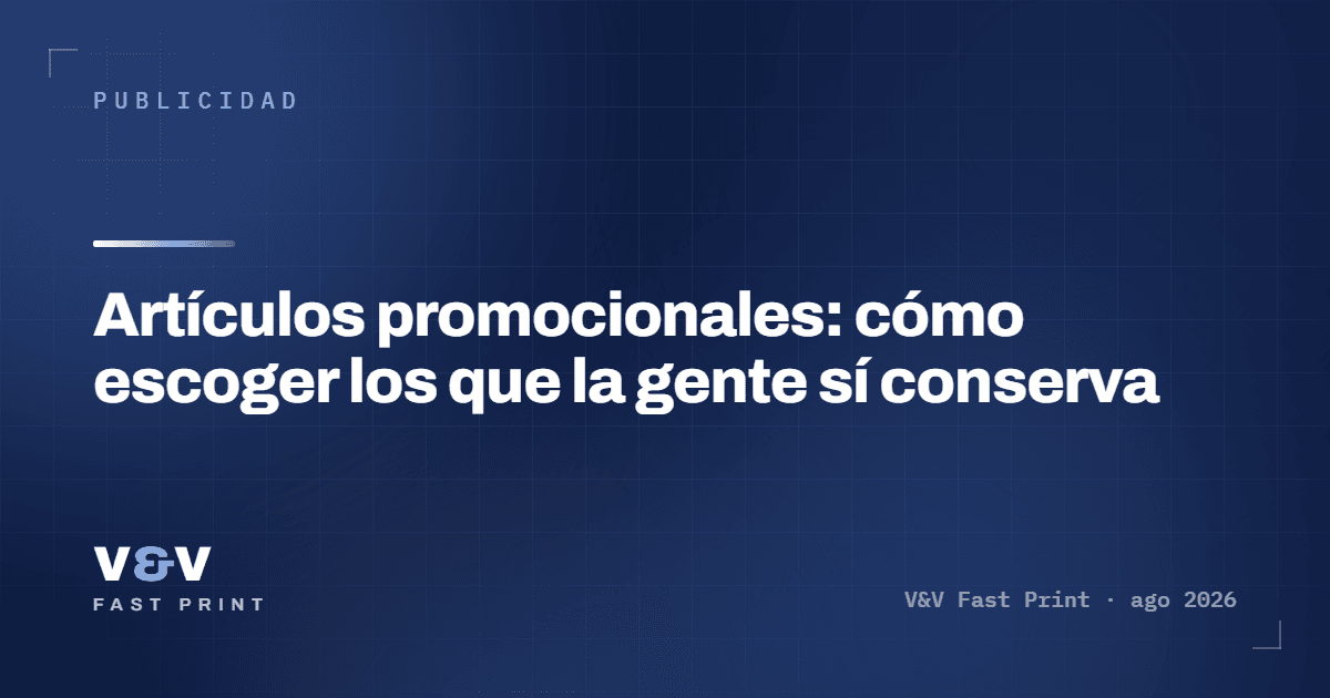 Artículos promocionales: cómo escoger los que la gente sí conserva