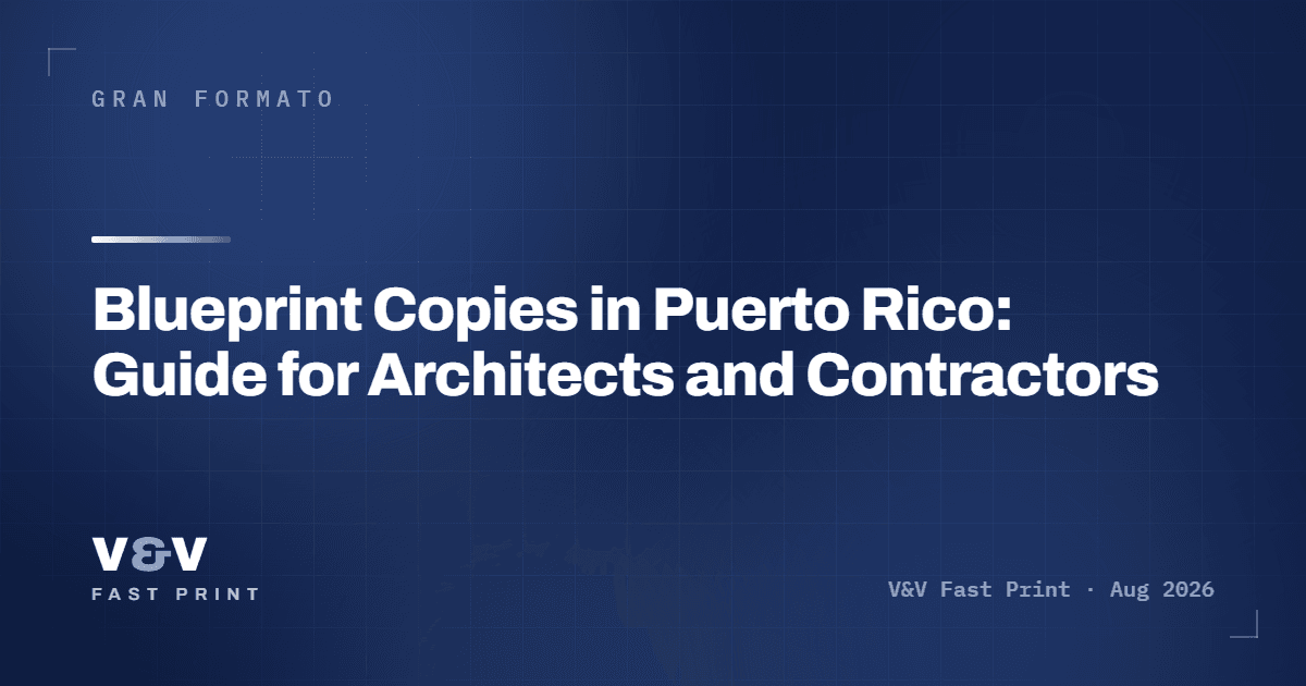 Blueprint Copies in Puerto Rico: Guide for Architects and Contractors