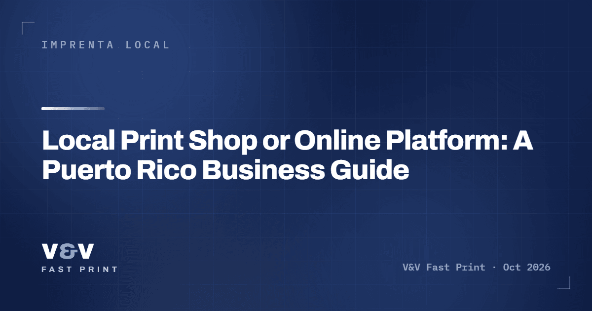 Local Print Shop or Online Platform: A Puerto Rico Business Guide