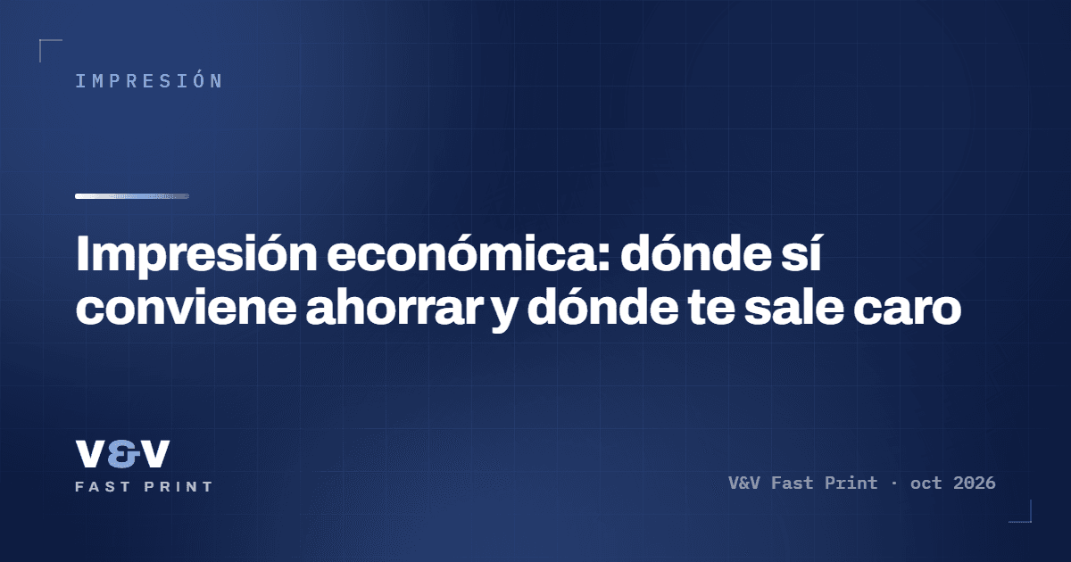 Impresión económica: dónde sí conviene ahorrar y dónde te sale caro