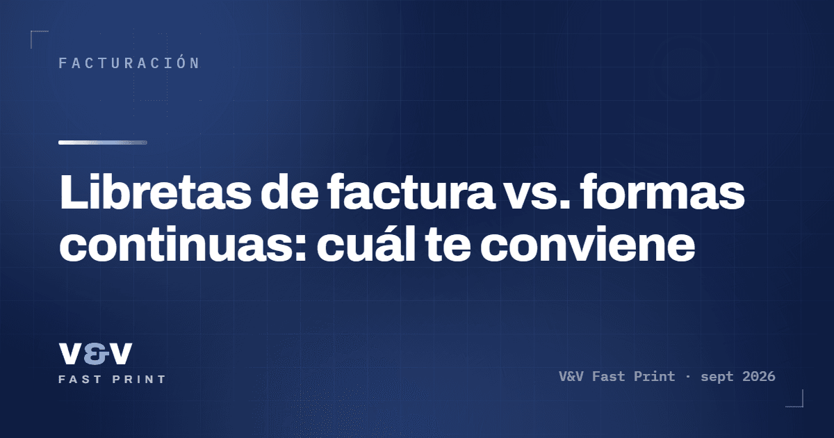 Libretas de factura vs. formas continuas: cuál te conviene