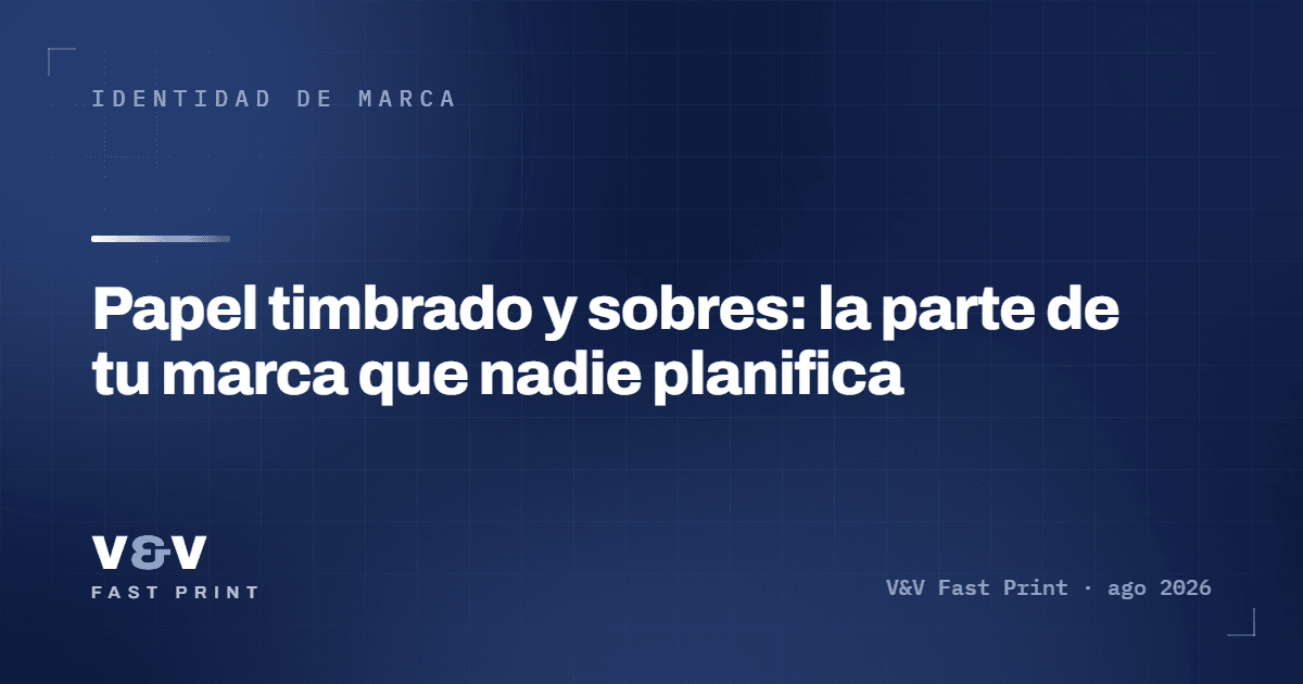 Papel timbrado y sobres: la parte de tu marca que nadie planifica