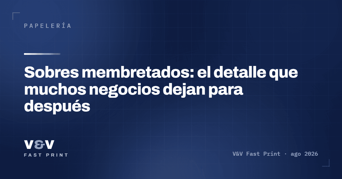 Sobres membretados: el detalle que muchos negocios dejan para después