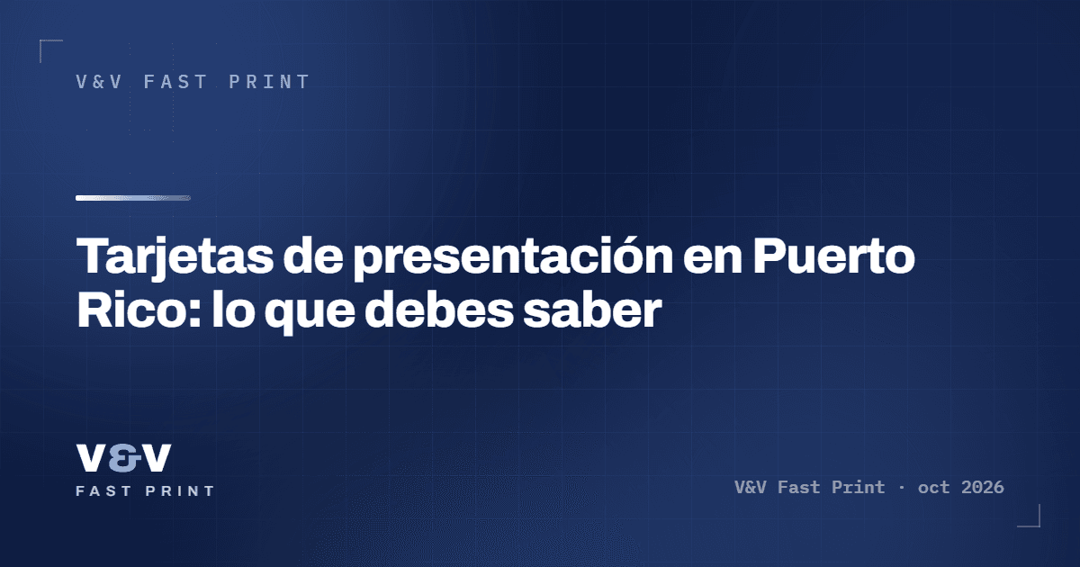 Tarjetas de presentación en Puerto Rico: lo que debes saber