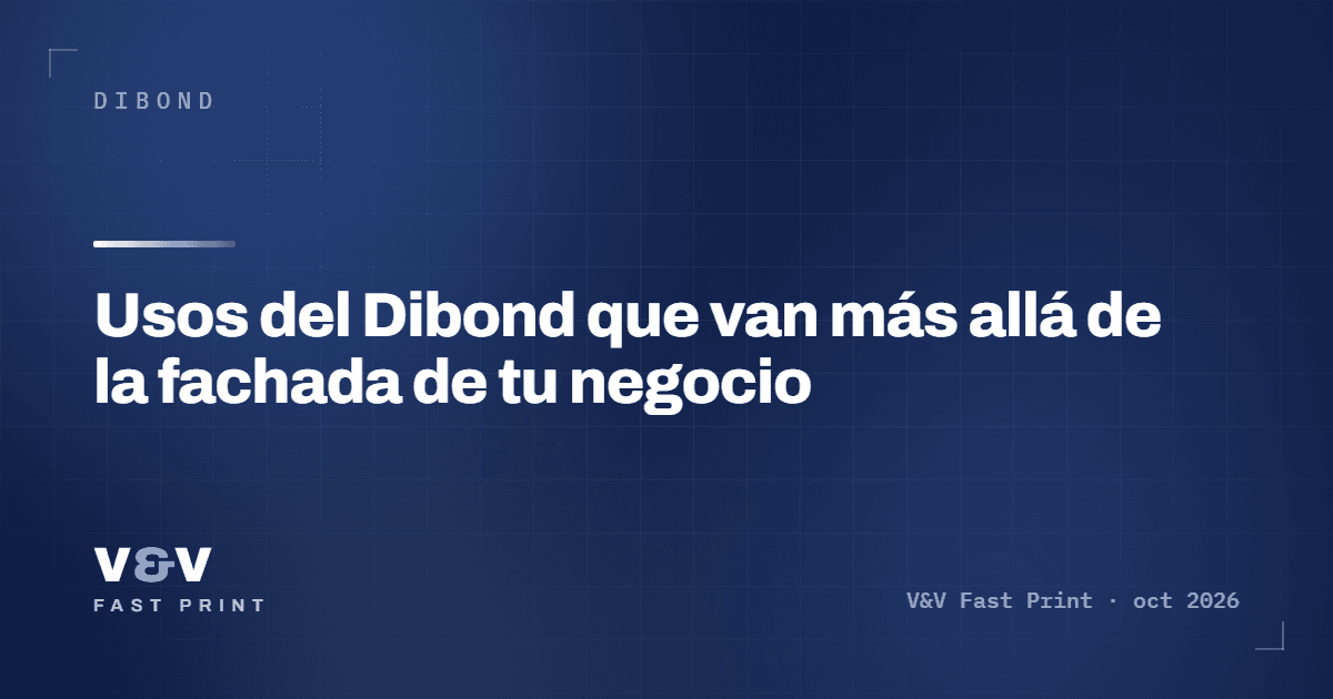 Usos del Dibond que van más allá de la fachada de tu negocio